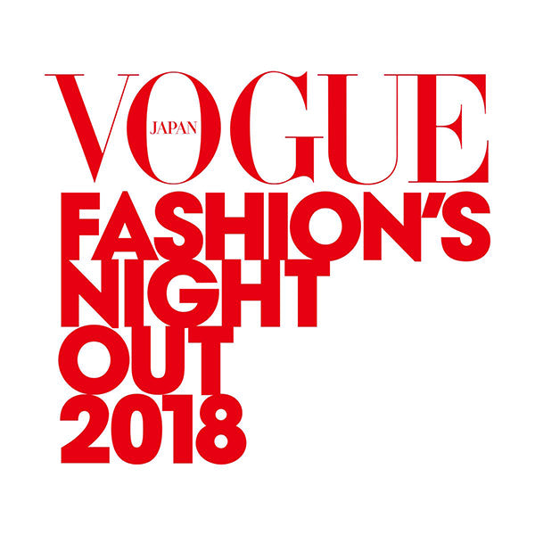 VOGUE fashion night-out TOKYO 2018
