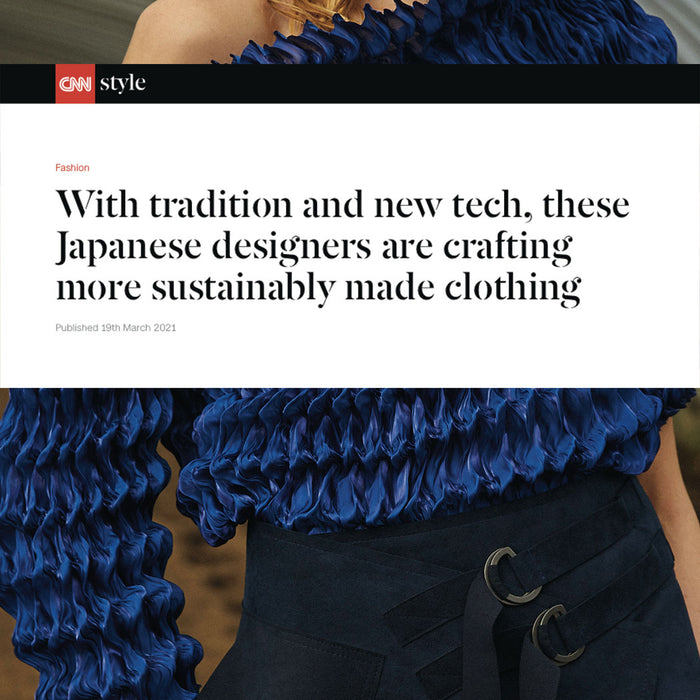 With tradition and new tech, these Japanese designers are crafting more sustainably made clothing
